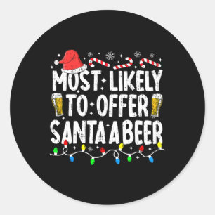 Am wahrscheinlichsten, um Santa A Bier Funny Drink Runder Aufkleber