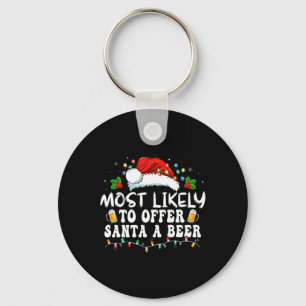 Am wahrscheinlichsten, um Santa A Bier Funny Drink Schlüsselanhänger