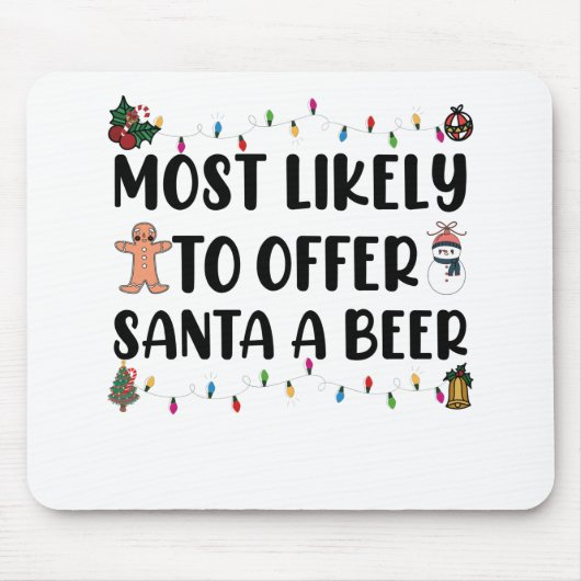 Am wahrscheinlichsten, um Santa A Bier Funny Trink Mousepad (Vorne)