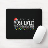 Am wahrscheinlichsten, um Santa A Bier Spaß trinke Mousepad (Mit Mouse)