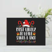 Am wahrscheinlichsten, um Santa A Taco Weihnachten Einladung (Stehend Vorderseite)