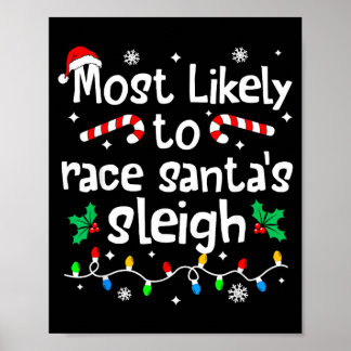 Am Wahrscheinlichsten, um Santas Schlitten C-Weihn Poster
