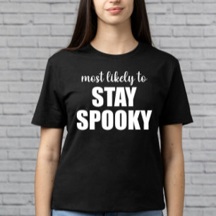 Am wahrscheinlichsten, um Spooky lustigen Hallowee T-Shirt