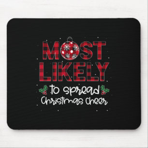 Am wahrscheinlichsten verbreitet Weihnachtsstimmun Mousepad