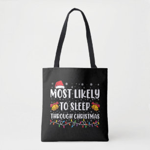 Am Wahrscheinlichsten verschläft Weihnachten bei d Tasche