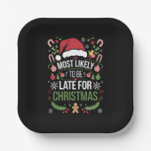 Am wahrscheinlichsten verspätet für die Weihnachts Pappteller (Vorderseite)