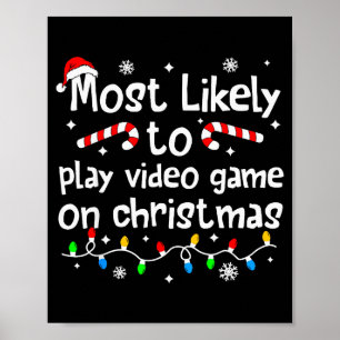 Am Wahrscheinlichsten Videospiele An Weihnachten S Poster