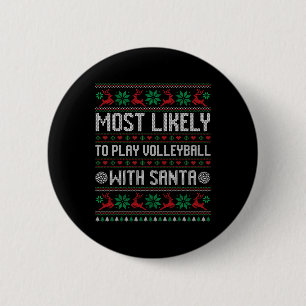 Am wahrscheinlichsten Volleyball spielen mit Santa Button