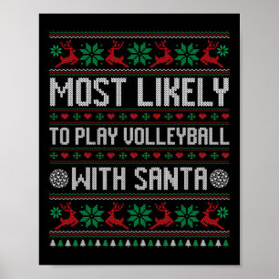 Am wahrscheinlichsten Volleyball spielen mit Santa Poster