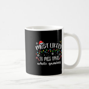 Am wahrscheinlichsten, während Sie Weihnachts Mama Kaffeetasse