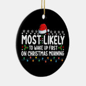 Am wahrscheinlichsten Wecke man zuerst am Weihnach Keramik Ornament (Rechts)