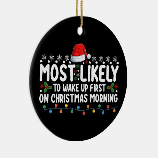 Am wahrscheinlichsten Wecke man zuerst am Weihnach Keramik Ornament (Rechts)