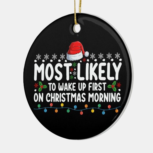 Am wahrscheinlichsten Wecke man zuerst am Weihnach Keramik Ornament (Links)