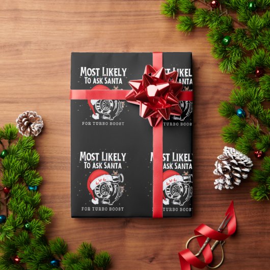 Am wahrscheinlichsten, Weihnachten für Turbo Boost Geschenkpapier (Feiertagsgeschenk)
