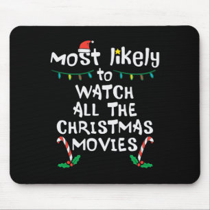 Am wahrscheinlichsten Weihnachts-Film Xmas Familie Mousepad