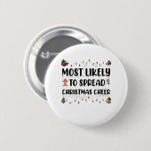 Am wahrscheinlichsten Weihnachts-Freude Familie We Button (Vorne & Hinten)