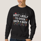 Am wahrscheinlichsten Weihnachts-Weihnachtslicht f Sweatshirt (Vorderseite)