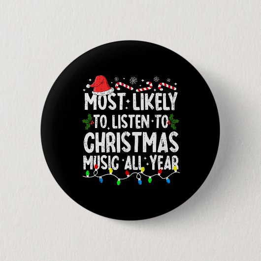 Am wahrscheinlichsten Weihnachts-Weihnachtsmusikfa Button (Vorderseite)