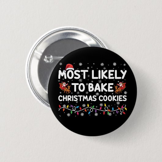 Am wahrscheinlichsten Weihnachtsbäcker backen Xmas Button (Vorne & Hinten)