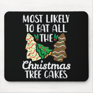 Am Wahrscheinlichsten Weihnachtsbaumkuchen Zu Esse Mousepad