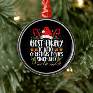 Am wahrscheinlichsten Weihnachtsfilme seit Juli We Ornament Aus Metall
