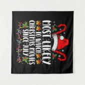 Am wahrscheinlichsten Weihnachtsfilme seit Juli We Wandteppich (Vorderseite (Horizontal))