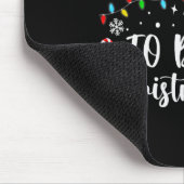 Am wahrscheinlichsten Weihnachtsfreude zu bringen Mousepad (Ecke)