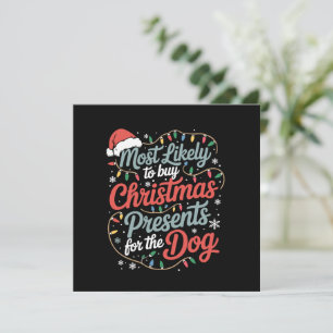 Am Wahrscheinlichsten Weihnachtsgeschenke Für Den Feiertagskarte