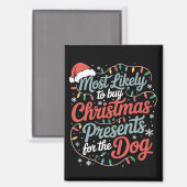 Am wahrscheinlichsten Weihnachtsgeschenke für den Magnet (Vorderseite/Rückseite)