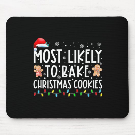 Am wahrscheinlichsten Weihnachtskekse backen Baker Mousepad (Vorne)