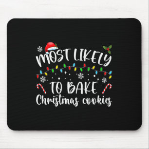 Am wahrscheinlichsten Weihnachtskekse backen Baker Mousepad