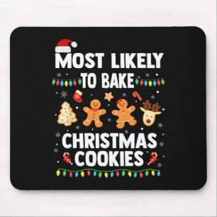 Am wahrscheinlichsten Weihnachtskekse backen Spaß Mousepad