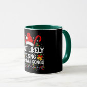 Am wahrscheinlichsten Weihnachtslieder singen Tasse (VorderseiteRechts)