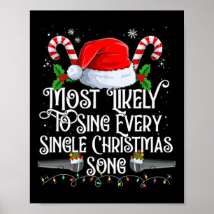 Am wahrscheinlichsten Weihnachtslieder zu singen W Poster