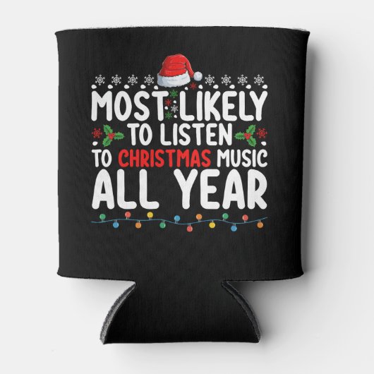 Am wahrscheinlichsten Weihnachtsmusik das ganze Ja Dosenkühler (Vorderseite)