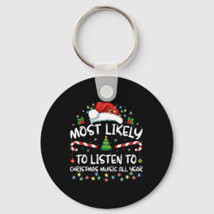 Am wahrscheinlichsten Weihnachtsmusik das ganze Ja Schlüsselanhänger
