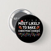 Am Wahrscheinlichsten Weihnachtsplätzchen Backt Xm Button (Vorne & Hinten)