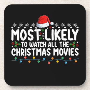 Am Wahrscheinlichsten werden alle Weihnachtsfilme  Getränkeuntersetzer