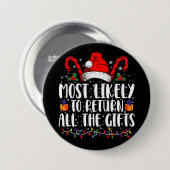 Am wahrscheinlichsten werden alle Weihnachtsgesche Button (Vorne & Hinten)