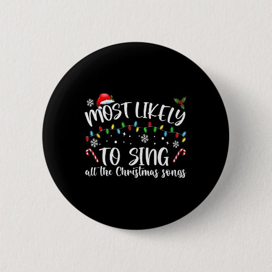 Am wahrscheinlichsten werden alle Weihnachtslieder Button (Vorderseite)