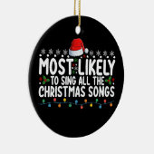 Am wahrscheinlichsten werden alle Weihnachtslieder Keramik Ornament (Rechts)