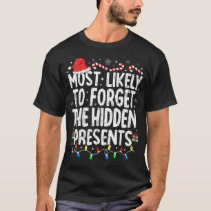 Am wahrscheinlichsten werden die versteckten Gesch T-Shirt