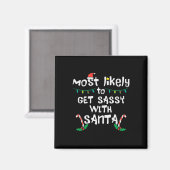 Am wahrscheinlichsten werden Sie mit Weihnachten W Magnet (Vorderseite/Rückseite)