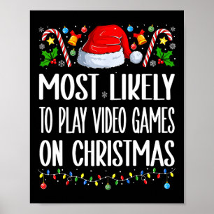 Am Wahrscheinlichsten Werden Videospiele An Weihna Poster