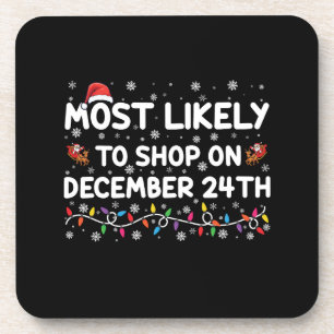 Am wahrscheinlichsten wird am 24. Dezember Weihnac Getränkeuntersetzer