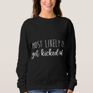 Am wahrscheinlichsten wird Bachelorette Matchin au Sweatshirt