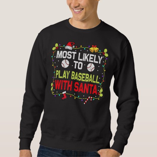 Am wahrscheinlichsten wird Baseball mit Chr der We Sweatshirt (Vorderseite)