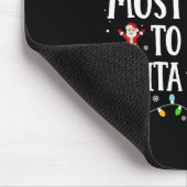 Am Wahrscheinlichsten wird Boss Santa Around Match Mousepad (Ecke)