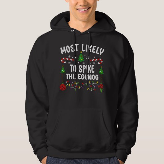 AM WAHRSCHEINLICHSTEN WIRD DAS EGGNOG SPRECHEN HOODIE (Vorderseite)