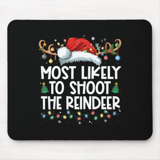 Am wahrscheinlichsten wird das Weihnachten der Ren Mousepad (Vorne)